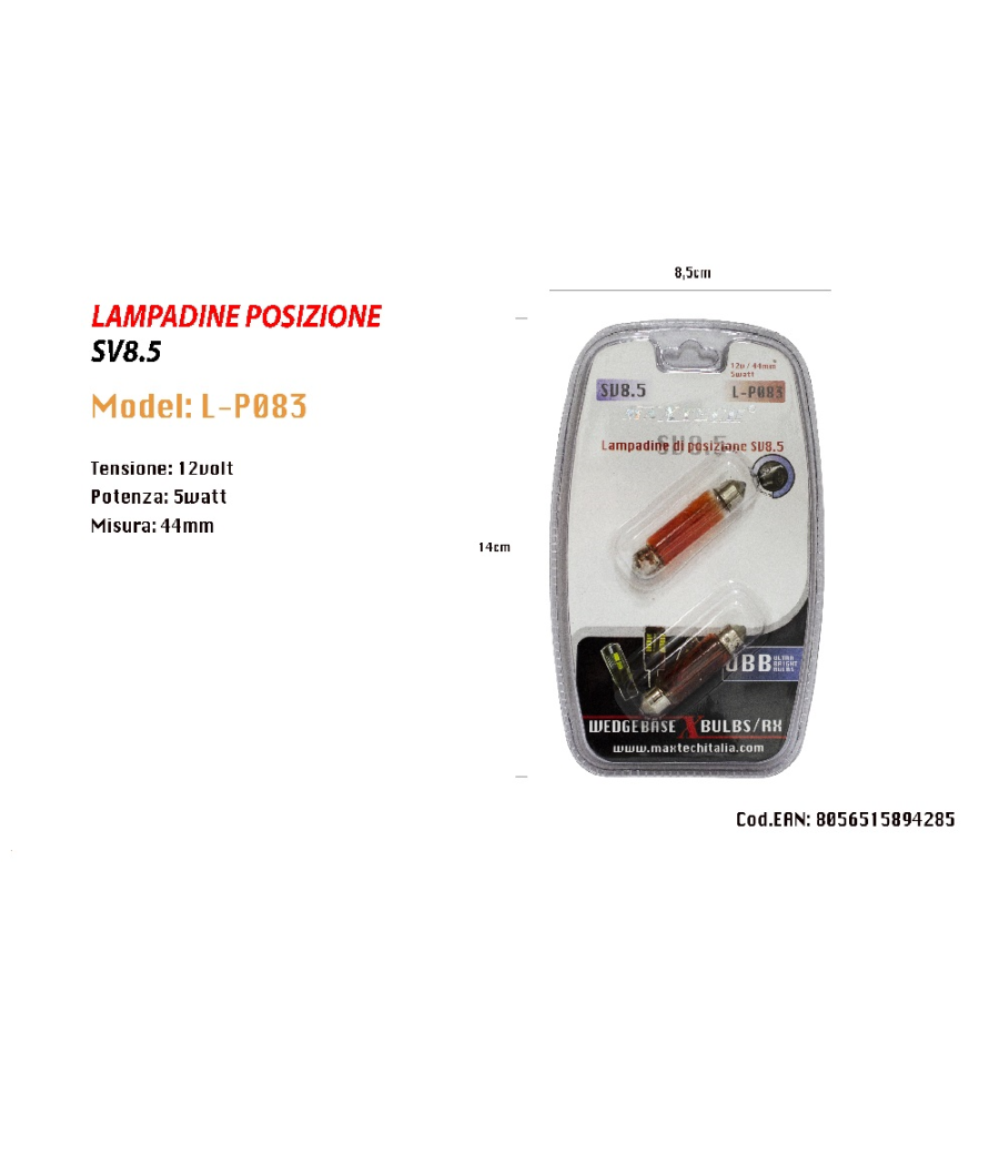 Lampadine Di Posizione Sv8.5 12v 5w 44mm Lampadine Ultra Luminose Maxtech L-p083r